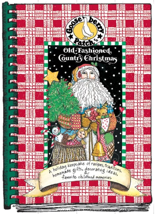 Old-Fashioned Country Christmas Cookbook Gooseberry Patch [Hardcover]