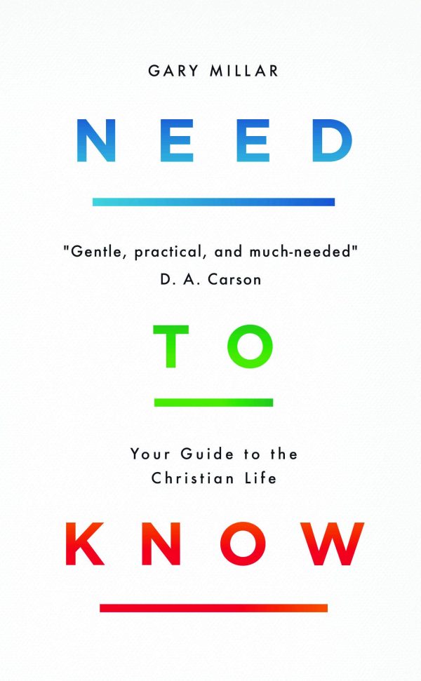 Need to Know [ ] Gary Millar