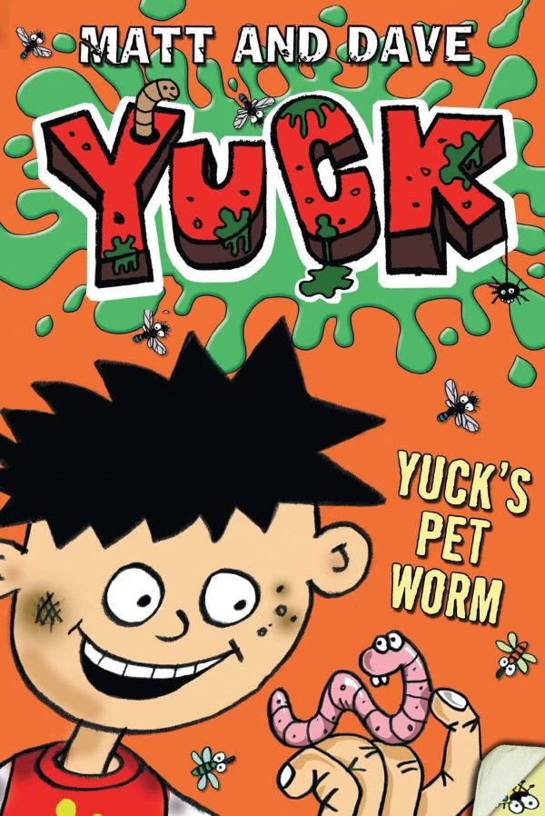 Yuck's Pet Worm [Paperback] Matt and Dave, Matt and