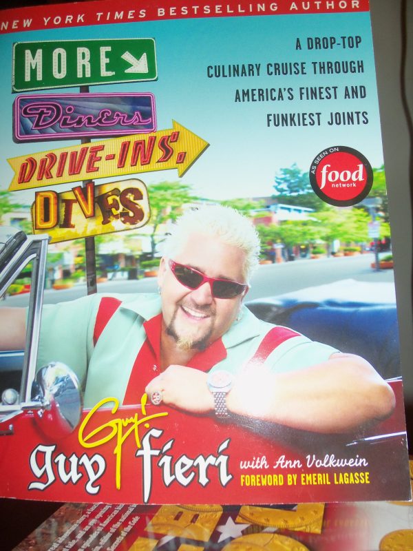 More Diners, Drive-ins and Dives: A Drop-Top Culinary Cruise Through America's Finest and Funkiest Joints [Paperback] Fieri, Guy and Volkwein, Ann