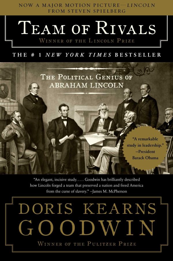 Team of Rivals: The Political Genius of Abraham Lincoln [Paperback] Goodwin, Doris Kearns