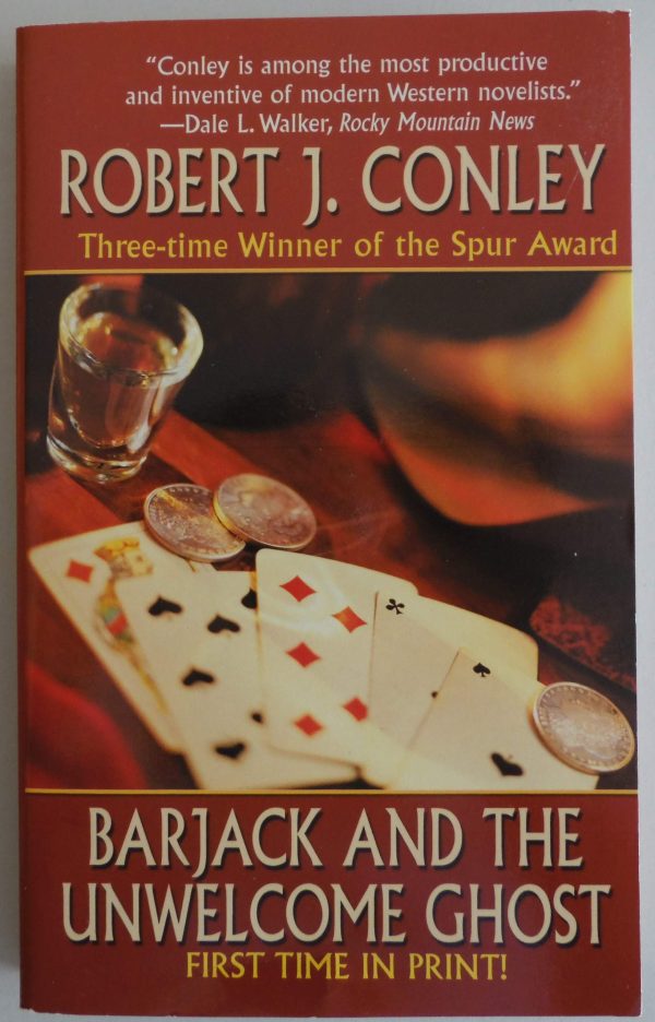 Barjack and the Unwelcome Ghost Conley, Robert J.