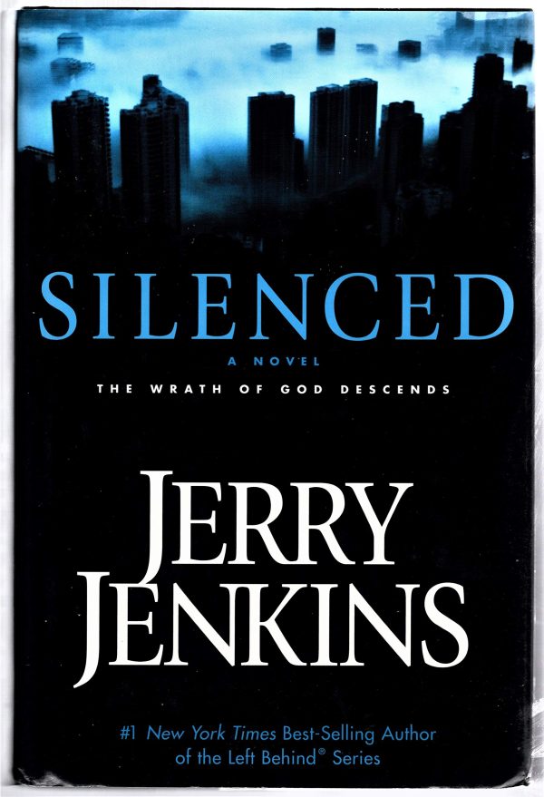 Silenced: The Wrath of God Descends Jenkins, Jerry B.