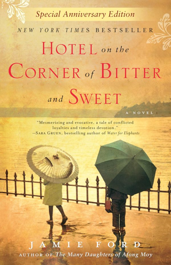 Hotel on the Corner of Bitter and Sweet [Paperback] Ford, Jamie