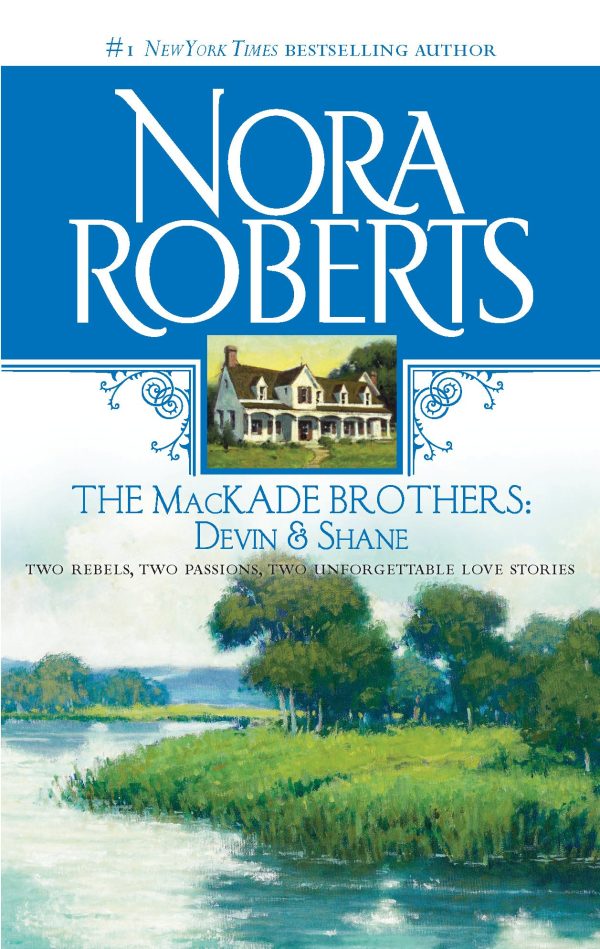 The MacKade Brothers: Devin and Shane Roberts, Nora