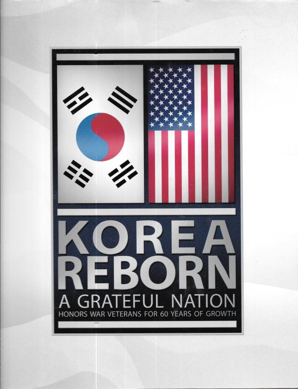 Korea Reborn a Grateful Nation [Hardcover] Service Productions South Korea