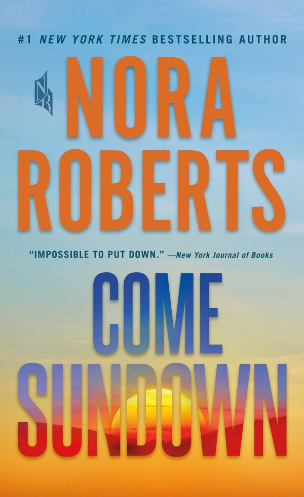 Come Sundown: A Novel [Mass Market  ] Roberts, Nora