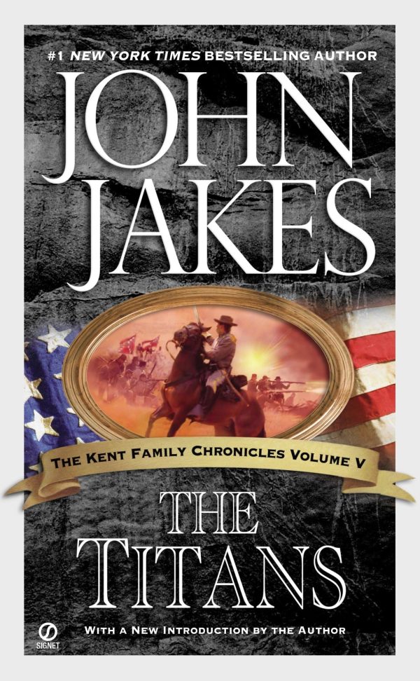 The Titans (Kent Family Chronicles) [Mass Market  ] Jakes, John