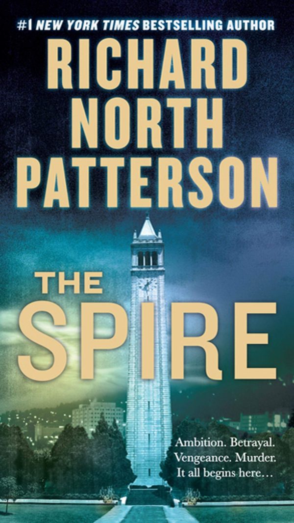 The Spire: A Novel Patterson, Richard North