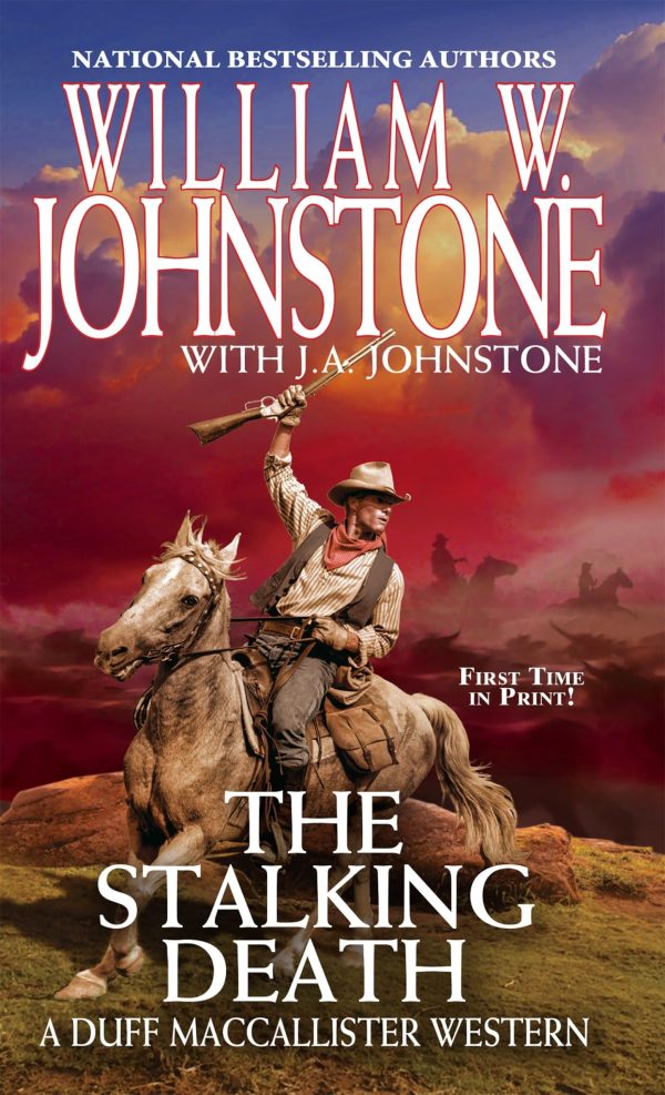 The Stalking Death (A Duff MacCallister Western) [Mass Market Paperback] Johnstone, William W. and Johnstone, J.A.