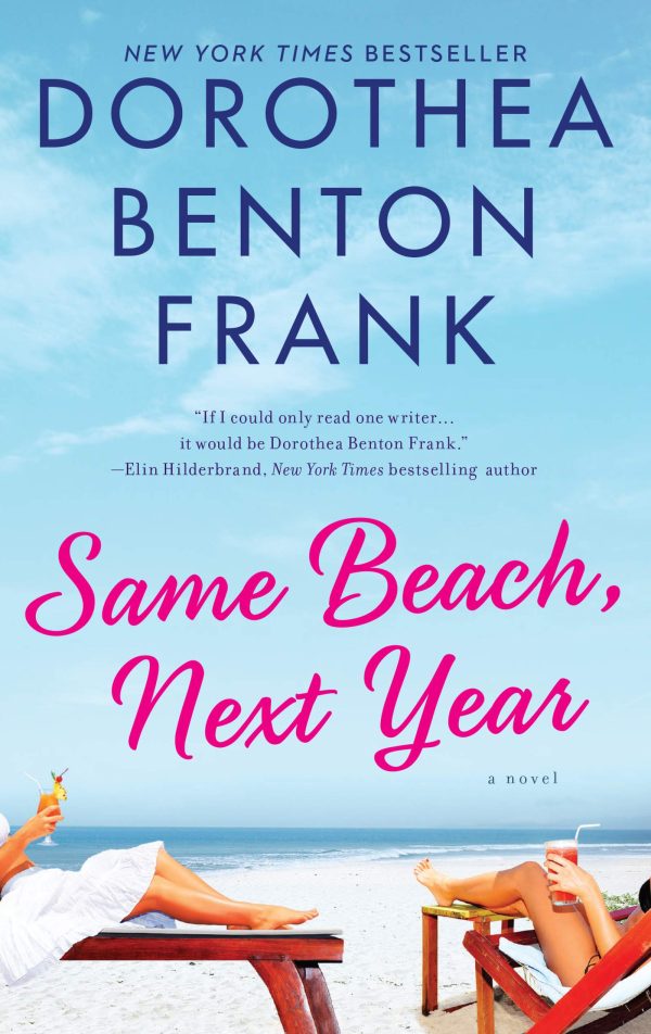 Same Beach, Next Year: A Novel [Mass Market Paperback] Frank, Dorothea Benton