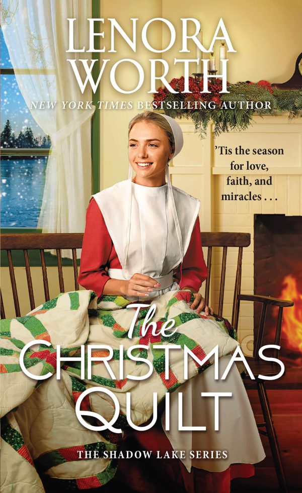 The Christmas Quilt (The Shadow Lake Series) [Mass Market Paperback] Worth, Lenora