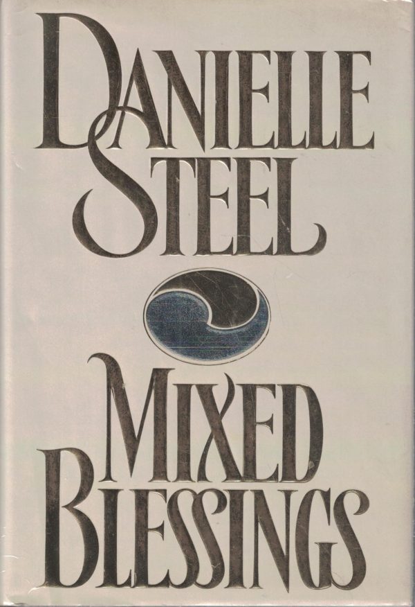 Mixed Blessings Steel, Danielle