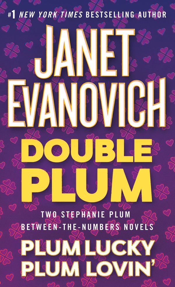 Double Plum: Plum Lovin' and Plum Lucky (A Between the Numbers Novel) Evanovich, Janet