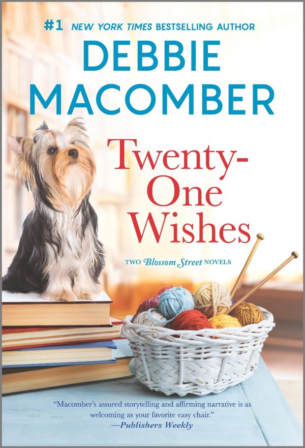 Twenty-One Wishes (A Blossom Street Novel) [Mass Market Paperback] Macomber, Debbie