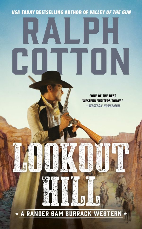 Lookout Hill (Ranger Sam Burrack Western) Cotton, Ralph