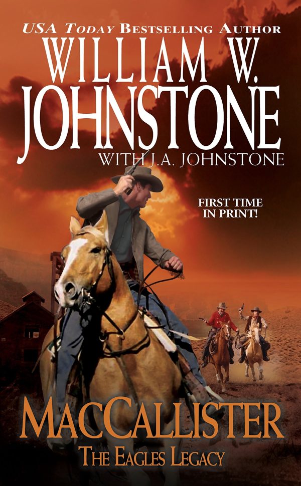 MacCallister (Eagles Legacy, Book 1) Johnstone, William W. and Johnstone, J.A.