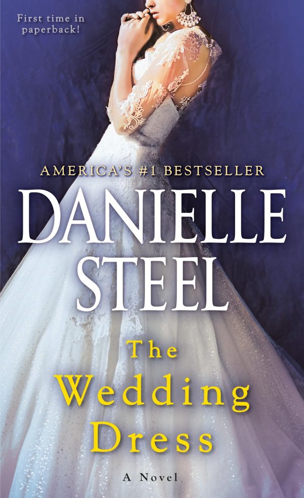 The Wedding Dress: A Novel [Mass Market Paperback] Steel, Danielle