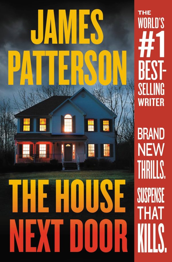 The House Next Door [Paperback] Patterson, James