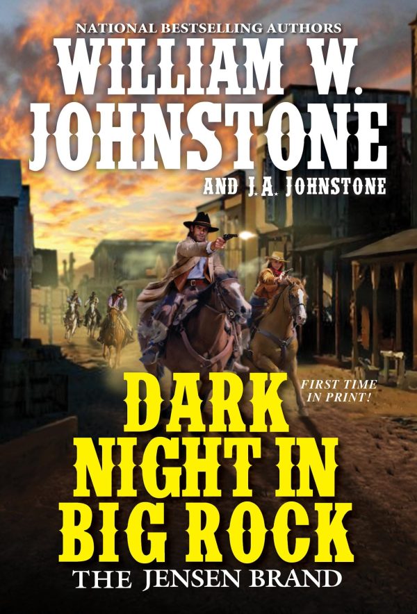 Dark Night in Big Rock (The Jensen Brand) [Mass Market Paperback] Johnstone, William W. and Johnstone, J.A.