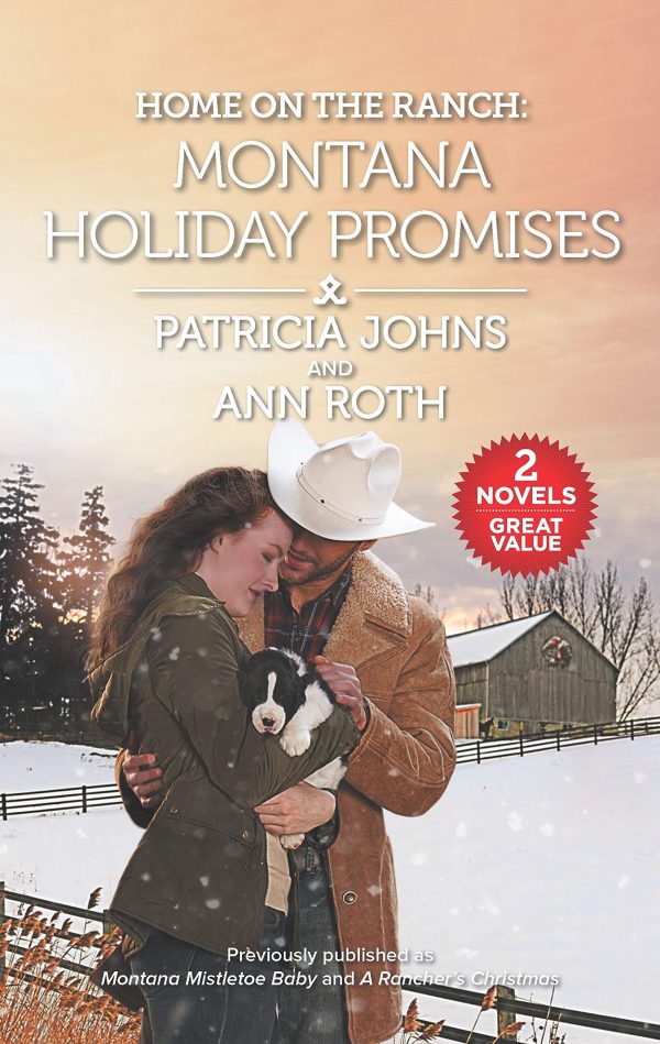 Home on the Ranch: Montana Holiday Promises Johns, Patricia and Roth, Ann