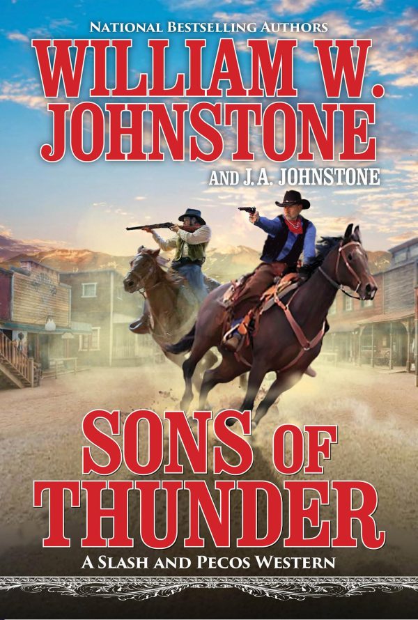 Sons of Thunder (A Slash and Pecos Western) [Mass Market Paperback] Johnstone, William W. and Johnstone, J.A.