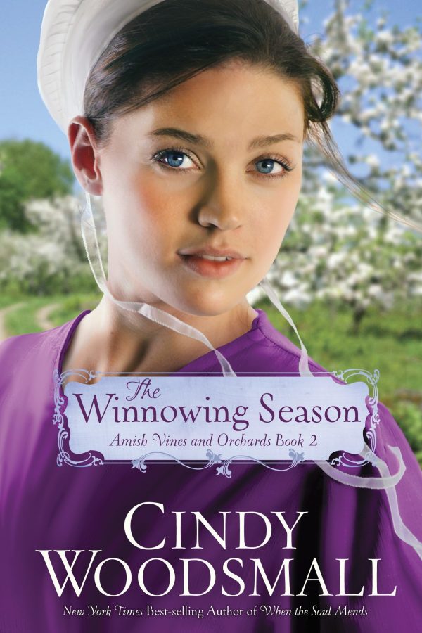 The Winnowing Season: Book Two in the Amish Vines and Orchards Series [Paperback] Woodsmall, Cindy