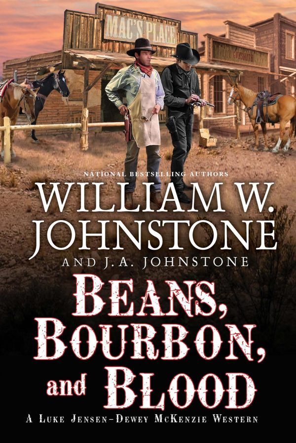 Beans, Bourbon, and Blood [Mass Market Paperback] Johnstone, William W. and Johnstone, J.A.