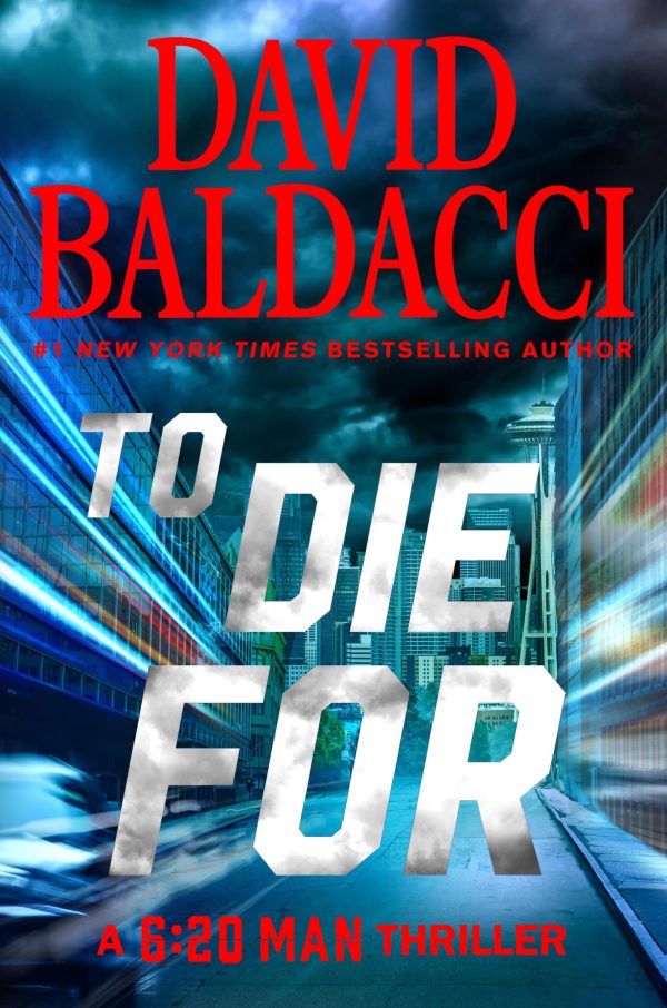 To Die For (6:20 Man) [Hardcover] Baldacci, David