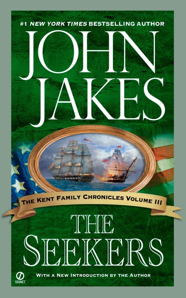 The Seekers (Kent Family Chronicles) [Mass Market  ] Jakes, John