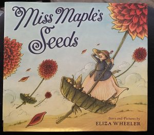 Miss Maple's Seeds [Paperback] Wheeler, Eliza