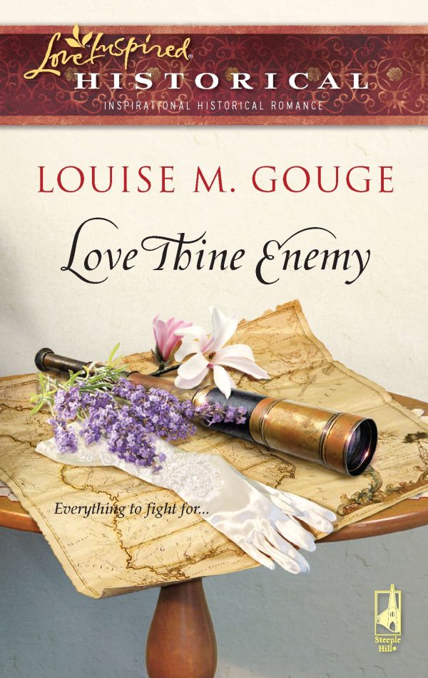 Love Thine Enemy (Steeple Hill Love Inspired Historical) Gouge, Louise M.