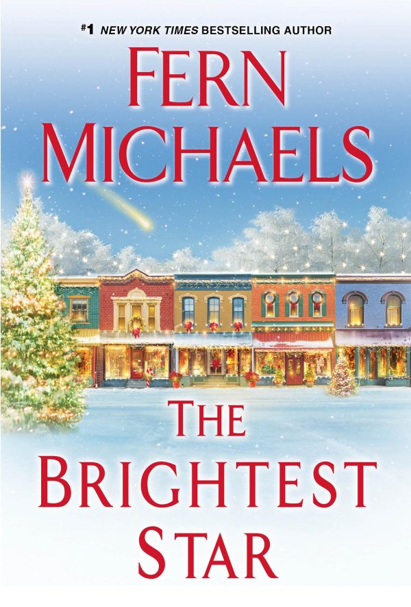 The Brightest Star: A Heartwarming Christmas Novel [Mass Market Paperback] Michaels, Fern