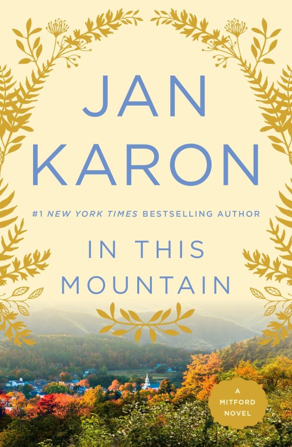 In This Mountain (Mitford) [Paperback] Jan Karon