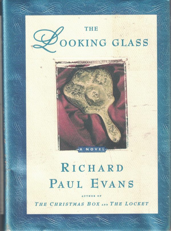 The Looking Glass: A Novel (The Locket Series) Evans, Richard Paul