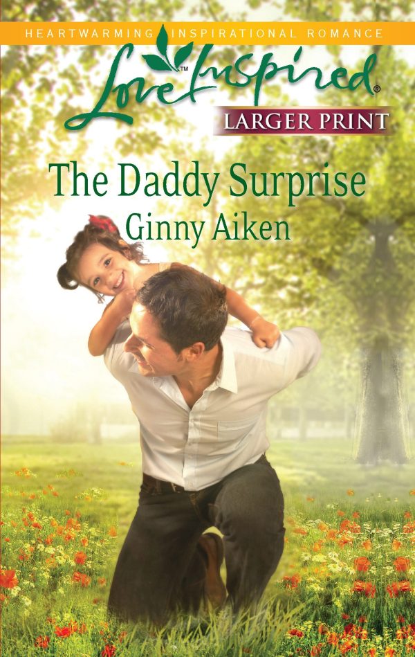 The Daddy Surprise (Larger Print Love Inspired) Aiken, Ginny