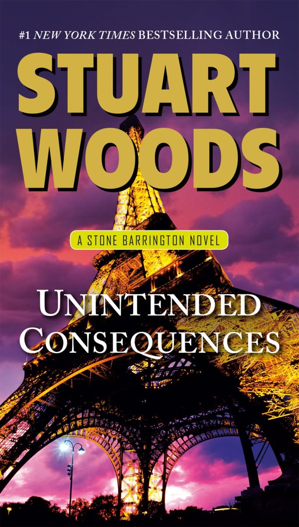 Unintended Consequences: A Stone Barrington Novel [Paperback] Woods, Stuart