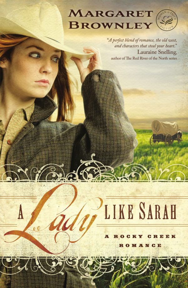 Lady Like Sarah (A Rocky Creek Romance) [Paperback] Kingsbury, Karen