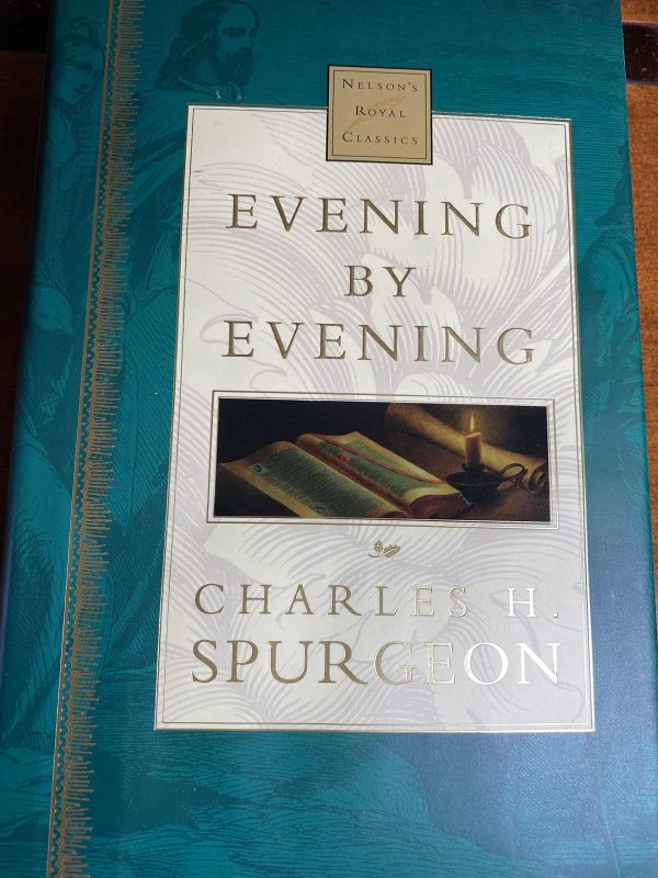 Evening By Evening: Nelson's Royal Classics Spurgeon, C. H.