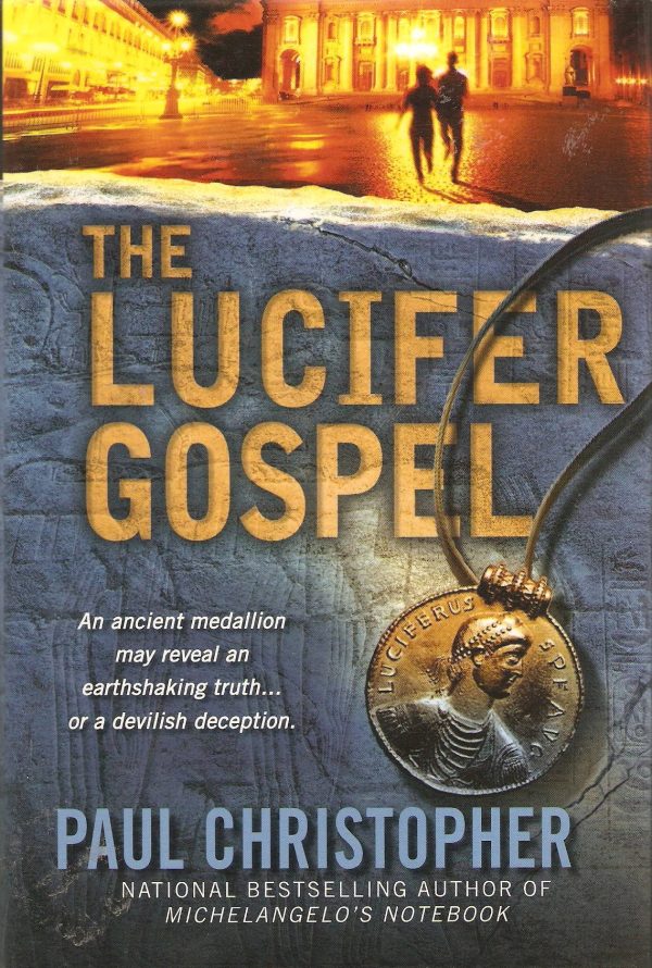 The Lucifer Gospel [ Binding] Paul Christopher