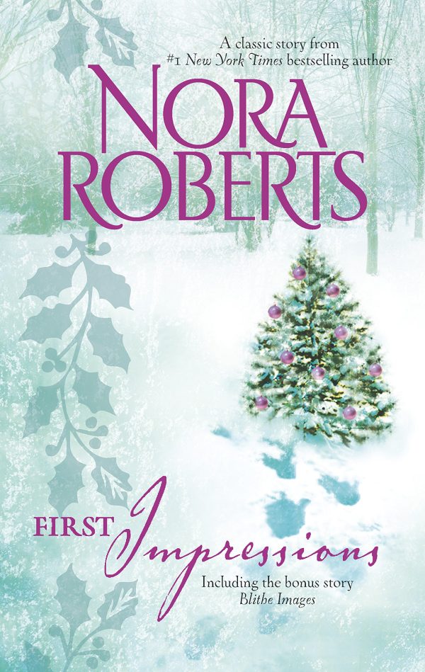 First Impressions: An Anthology Roberts, Nora