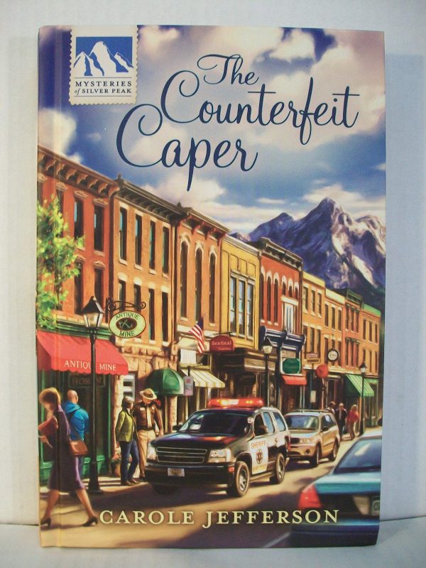 The Counterfeit Caper [Hardcover] Carole Jefferson