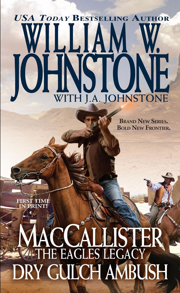 Dry Gulch Ambush (A Duff MacCallister Western) Johnstone, William W. and Johnstone, J.A.