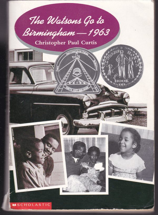 The Watsons Go to Birmingham - 1963 Curtis, Christopher Paul