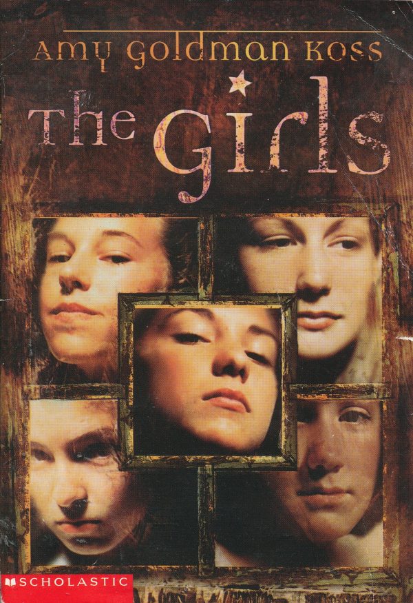 The Girls [Paperback] Amy Goldman Koss