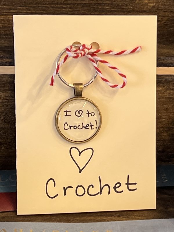 I Love to Crochet! ~ Keychain with Gift Card ("Turning string into beautiful things" quote)