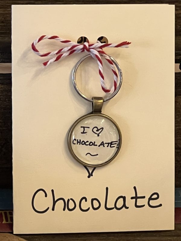 I Love Chocolate! ~ Keychain with Gift Card (Therapy...chocolate!)