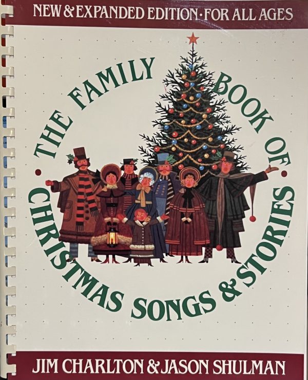 The Family Book Of Christmas Songs & Stories Jim Charlton and Jason Shulman [Hardcover]