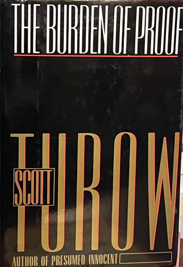 The Burden of Proof Turow, Scott