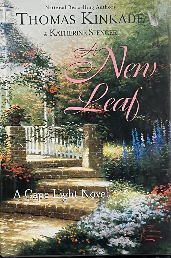 A New Leaf (Cape Light, Book 4) Kinkade, Thomas and Spencer, Katherine